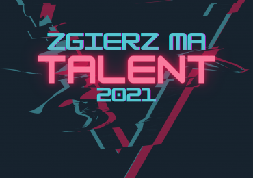 Lista konkursowa Zgierz Ma Talent 2021